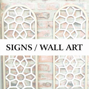 Signs/Wall Art